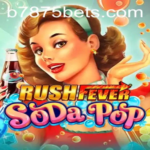 Exploring RushFeverSodaPop: A Thrilling New Adventure